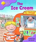 Image for Oxford Reading Tree: Stage 1+: First Phonics: the Ice Cream