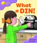 Image for Oxford Reading Tree: Stage 1+: First Phonics: What a Din!