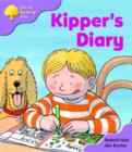 Image for Oxford Reading Tree: Stage 1+: First Sentences: Kipper&#39;s Diary