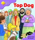 Image for Oxford Reading Tree: Stage 1+: More First Sentences A: Top Dog