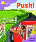Image for Oxford Reading Tree: Stage 1+: Patterned Stories: Push!