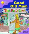 Image for Oxford Reading Tree: Stage 1+: Patterned Stories: Good Old Mum