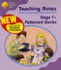 Image for Oxford Reading Tree: Stage 1+: Patterned Stories: Teaching Notes