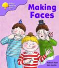 Image for Oxford Reading Tree: Stage 1+: More Patterned Stories: Making Faces