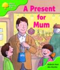 Image for Oxford Reading Tree: Stage 2: First Phonics: a Present for Mum
