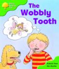 Image for Oxford Reading Tree: Stage 2: More Storybooks B: the Wobbly Tooth