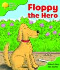 Image for Oxford Reading Tree: Stage 2: More Storybooks B: Floppy the Hero