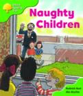 Image for Oxford Reading Tree: Stage 2: Patterned Stories: Naughty Children