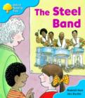 Image for Oxford Reading Tree: Stage 3: First Phonics: the Steel Band