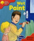 Image for Oxford Reading Tree: Stage 4: More Storybooks B: Wet Paint