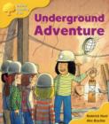 Image for Oxford Reading Tree: Stage 5: More Storybooks A: Underground Adventure
