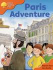 Image for Oxford Reading Tree: Stage 6: More Storybooks C: Paris Adventure