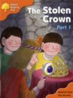 Image for Oxford Reading Tree: Stage 6: More Storybooks C: the Stolen Crown (part 1)