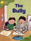Image for Oxford Reading Tree: Stage 7: More Storybooks A: the Bully