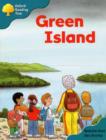Image for Oxford Reading Tree: Stage 9: Storybooks: Green Island