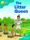 Image for Oxford Reading Tree: Stage 9: Storybooks: the Litter Queen