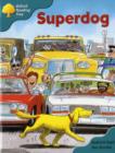 Image for Oxford Reading Tree: Stage 9: Storybooks: Superdog