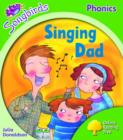 Image for Oxford Reading Tree: Level 2: Songbirds: Singing Dad