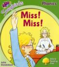 Image for Oxford Reading Tree: Level 2: Songbirds: Miss! Miss!