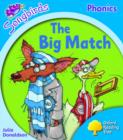 Image for Oxford Reading Tree: Level 3: Songbirds: The Big Match