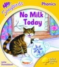 Image for Oxford Reading Tree: Stage 5: Songbirds: No Milk Today