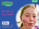 Image for Read Write Inc. Phonics: Non-fiction Set 6 (Blue): A hole in my tooth - Book 4