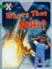 Image for What&#39;s that noise?