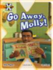 Image for Go away, Molly!