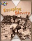 Image for Project X: Great Escapes: Escaping Slavery