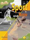 Image for Oxford Reading Tree: Level 7: Fireflies: Sport Then and Now