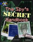 Image for Project X: Y5 Blue Band: Top Secret Cluster: The Spy&#39;s Secret Handbook