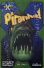 Image for Project X: Y5 Blue Band: Endangered Cluster: Piranha!