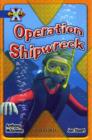 Image for Project X: Y5 Blue Band: Hidden Depths Cluster: Operation Shipwreck