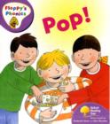 Image for Oxford Reading Tree: Stage 1+: More Floppy&#39;s Phonics: Pop!