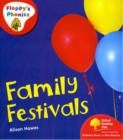 Image for Oxford Reading Tree: Stage 4: Floppy&#39;s Phonics Non-fiction: Family Festivals