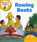 Image for Oxford Reading Tree: Stage 5: More Floppy&#39;s Phonics: Rowing Boats