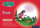 Image for Read Write Inc. Phonics: Red Ditty Book 9 Cluck