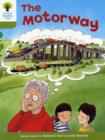 Oxford Reading Tree: Level 7: More Stories A: The Motorway - Hunt, Roderick