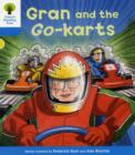 Image for Oxford Reading Tree: Level 3: Decode and Develop: Gran and the Go-karts