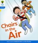 Image for Oxford Reading Tree: Level 3: Floppy&#39;s Phonics Fiction: Chairs in the Air