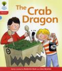Image for Oxford Reading Tree: Level 4: Floppy&#39;s Phonics Fiction: The Crab Dragon