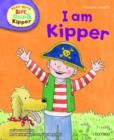 Image for Oxford Reading Tree Read With Biff, Chip, and Kipper: Phonics: Level 2: I Am Kipper