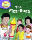 Image for Oxford Reading Tree Read With Biff, Chip, and Kipper: Phonics: Level 2: The Fizz-buzz