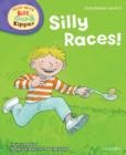Image for Oxford Reading Tree Read With Biff, Chip, and Kipper: First Stories: Level 2: Silly Races!