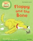 Image for Oxford Reading Tree Read With Biff, Chip, and Kipper: First Stories: Level 3: Floppy and the Bone