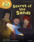 Image for Oxford Reading Tree Read With Biff, Chip, and Kipper: First Stories: Level 6: Secret of the Sands