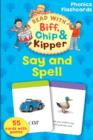 Image for Oxford Reading Tree Read With Biff, Chip, and Kipper: Say &amp; Spell Phonics Flashcards