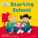 Image for Oxford Reading Tree: Read With Biff, Chip &amp; Kipper First Experiences Starting School