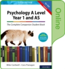 Image for The Complete Companions: AQA Psychology A Level: Year 1 and AS Student Book Online Course Book