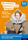 Image for KS3 History 4th Edition: Revolution, Industry and Empire: Britain 1558-1901 Curriculum and Assessment Planning Guide